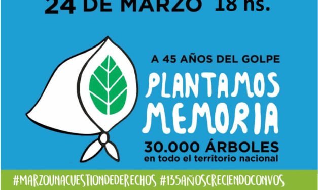 24M: Gálvez «planta Memoria» a 45 años del Golpe