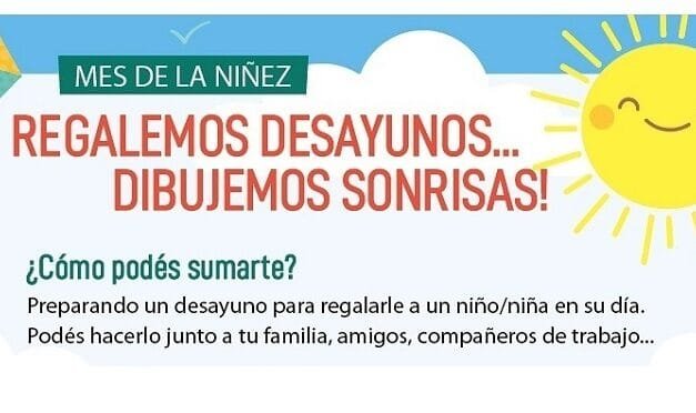 Campaña Solidaria: Desayunos y Sonrisas para vivir un Día del Niño diferente