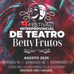 Vuelve el Festival de Teatro “Betty Frutos”, este año en su cuarta edición