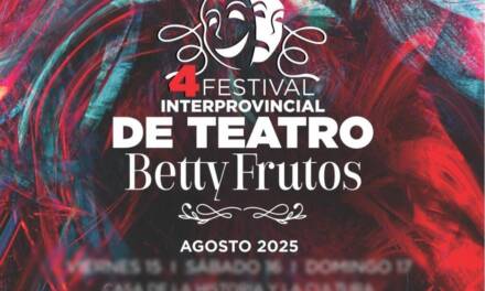 Vuelve el Festival de Teatro “Betty Frutos”, este año en su cuarta edición