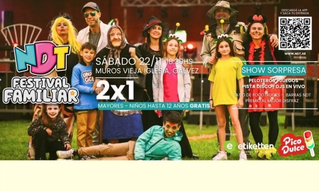 Llega el Festival Familiar de NDT: una tarde mágica para la región