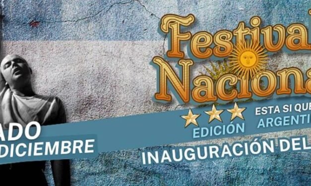 Este sábado 20, Festival Nacional 3ª Edición – Esta sí que es Argentina!!!