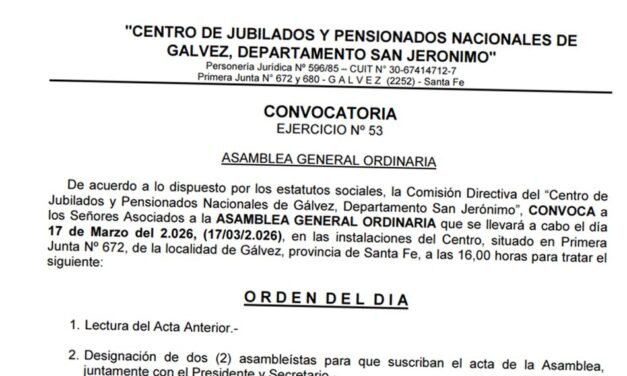 Convocatoria a Asamblea General Ordinaria del Centro de Jubilados y Pensionados Nacionales de Gálvez