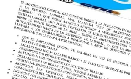Movimiento Sindical Galvense: la nueva ley de modernización laboral «es absolutamente regresiva donde se la mire»