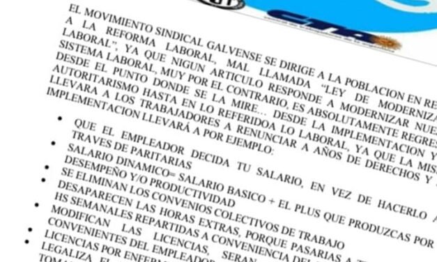 Movimiento Sindical Galvense: la nueva ley de modernización laboral «es absolutamente regresiva donde se la mire»