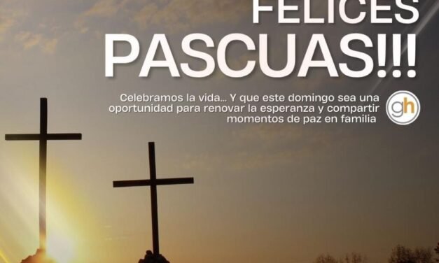 Felices Pascuas para toda nuestra comunidad!
