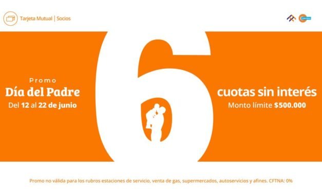 Día del Padre con Tarjeta Mutual: 6 cuotas sin interés para comprarle el regalo que más le guste