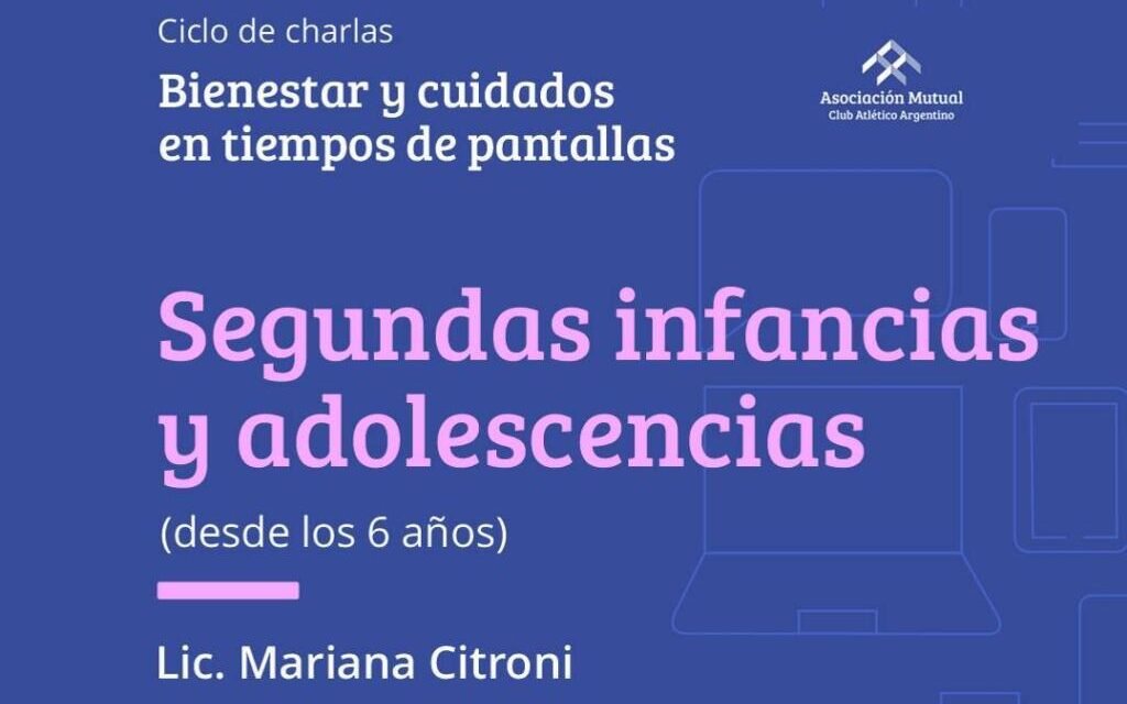 Bienestar y cuidados en tiempos de pantallas: charla abierta y gratuita en Gálvez