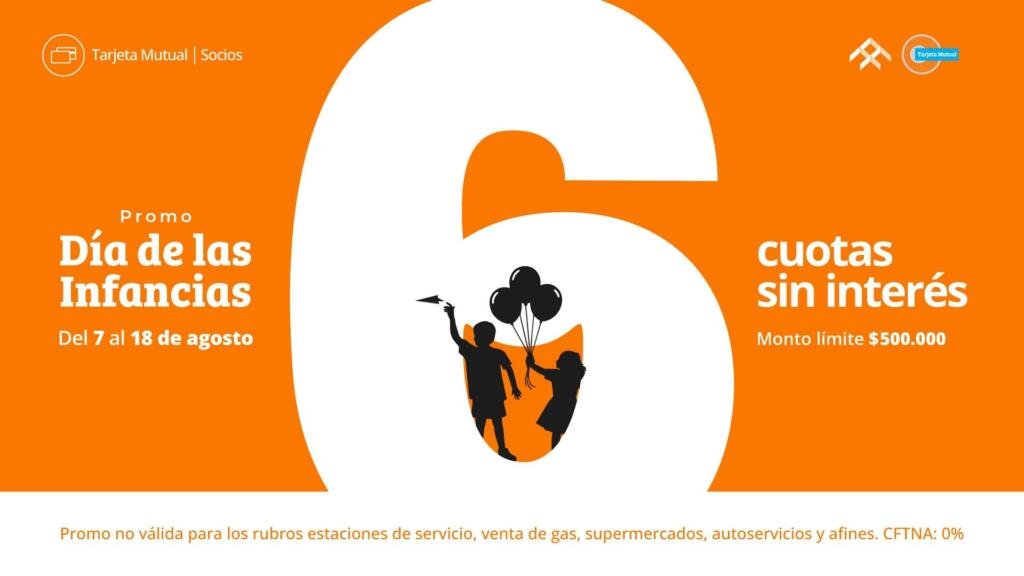 Desde hoy, podés comprar tus regalos para el Día de las Infancias en 6 cuotas sin interés con Tarjeta Mutual