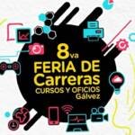 GÁLVEZ SE PREPARA PARA LA 8va. FERIA DE CARRERAS, CURSOS Y OFICIOS